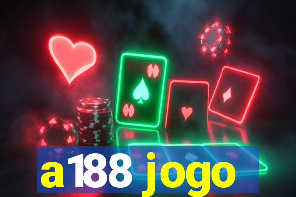 a188 jogo